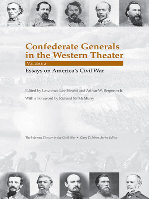 cover image of Confederate Generals in the Western Theater, Volume 2